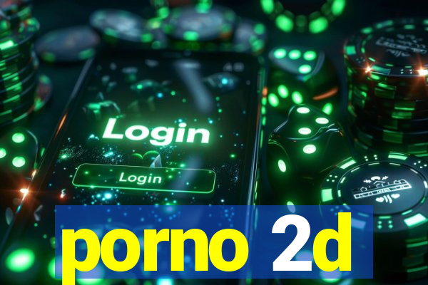 porno 2d
